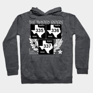 Texas Twisted Sisters Roads Dark Hoodie